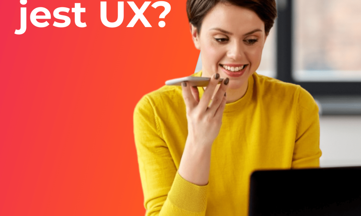 Co to jest UX?