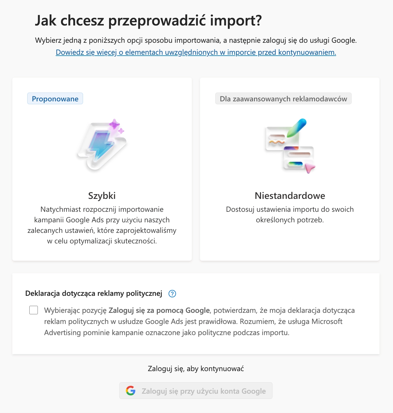 Konfiguracja importu kampanii Google Ads do Microsoft Advertising z wyborem konta i ustawień importu